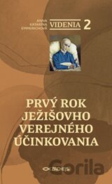 Videnia 2: Prvý rok Ježišovho verejného účinkovania