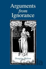 Arguments from Ignorance