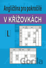 Angličtina pro pokročilé v křížovkách I.