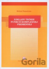 Základy teórie funkcií komplexnej premennej