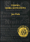 Temno, doba Koniášova