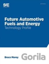 Future Automotive Fuels and Energy