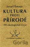 Kultura proti přírodě