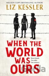 When The World Was Ours