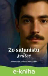 Zo satanistu svätec