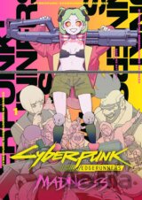 Cyberpunk: Edgerunners MADNESS Volume 1