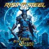 Rising Steel:  Legion Of The Grave