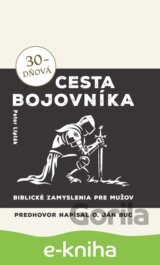 30-dňová cesta bojovníka