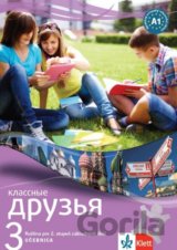Klassnyje druzja 3 (A1.1) - Učebnica