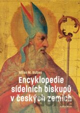 Encyklopedie sídelních biskupů v českých zemích