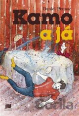 Kamo 2: Kamo a já