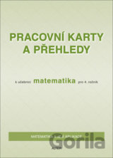 Pracovní karty a přehledy k učebnici Matematika pro 4. ročník (Růžena Blažková;