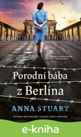 Porodní bába z Berlína