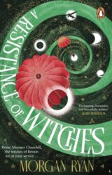 A Resistance of Witches