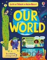 Lots of Things to Know About Our World