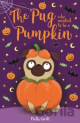 The Pug who wanted to be a Pumpkin