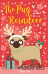 The Pug who wanted to be a Reindeer