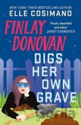 Finlay Donovan Digs Her Own Grave