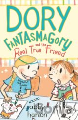 Dory Fantasmagory and the Real True Friend
