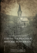 Zborník zo Stretnutia priateľov histórie Novohradu 2025