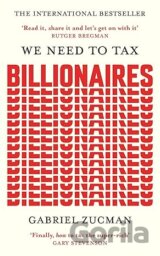 We Need to Tax Billionaires