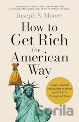 How to Get Rich the American Way