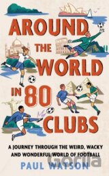 Around the World in 80 Clubs