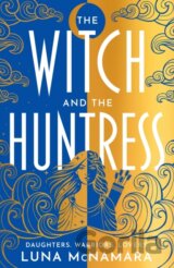 The Witch and the Huntress