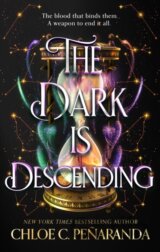 The Dark is Descending