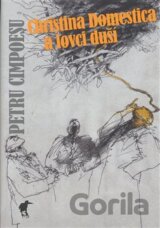 Christina Domestica a lovci duší