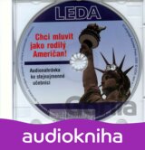 Chci mluvit jako rodilý Američan!