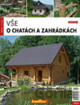 Vše o chatách a zahrádkách