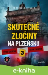 Skutečné zločiny na Plzeňsku 3