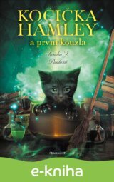 Kočička Hamley a první kouzla