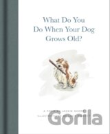 What Do You Do When Your Dog Grows Old?
