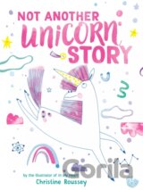 Not Another Unicorn Story
