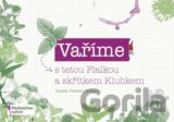 Vaříme s tetou Fialkou a skřítkem Klubkem