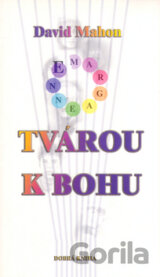 Tvárou k bohu