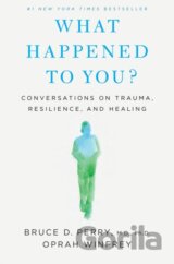 What Happened to You?