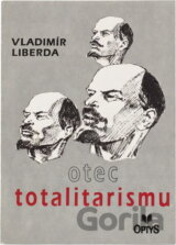Otec totalitarismu
