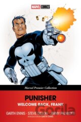 Punisher: Welcome Back, Frank (Marvel Premier Collection)