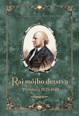 Raj môjho detstva · Pressburg 1825-1840