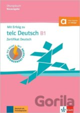Mit Erfolg zu telc Deutsch B1 - Übungsbuch + MP3 allango.net