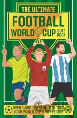 The Ultimate Football World Cup Quiz Book