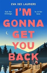 I'm Gonna Get You Back