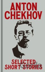 Anton Chekov's Selected Short Stories