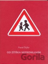 Od zítřka nepromluvím