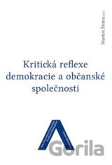 Kritická reflexe demokracie a občanské společnosti