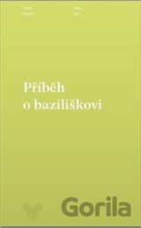 Příběh o baziliškovi