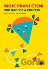 Moje první čtení pro radost a poučení